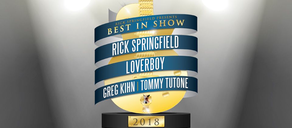 Rick Springfield Presents Best In Show With Loverboy Greg Kihn Tommy Tutone Casino Del Sol