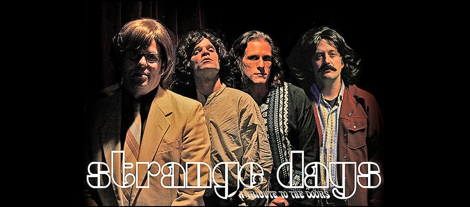 Strange Days Doors Tribute