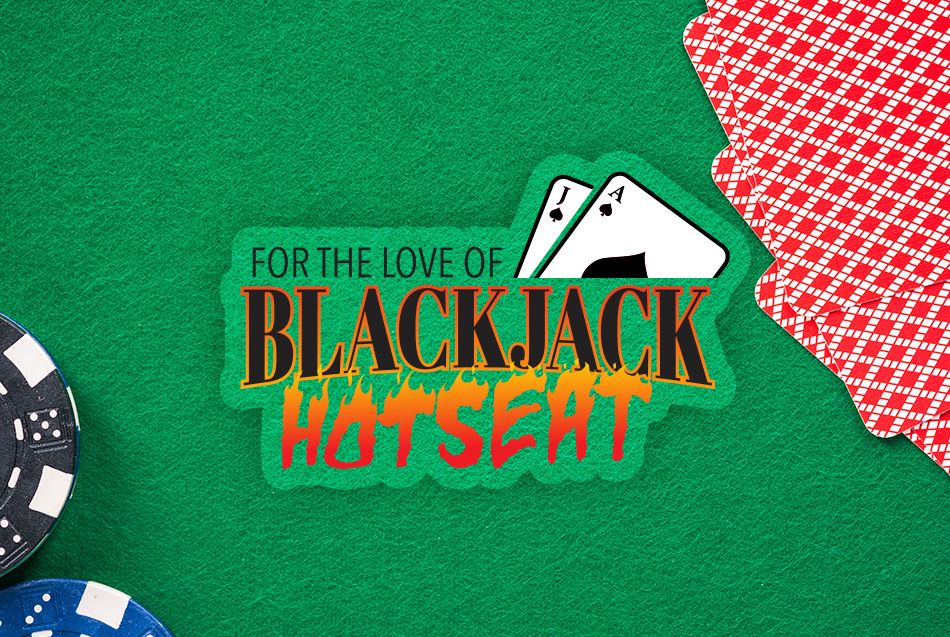 for the love of blackjack promo at casino del sol 