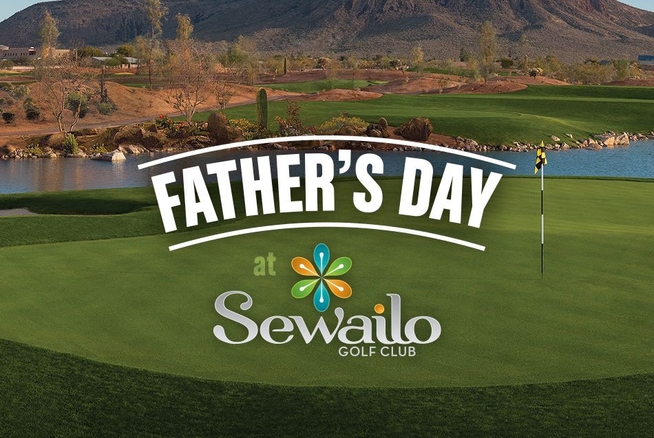 Sewailo Fathers Day