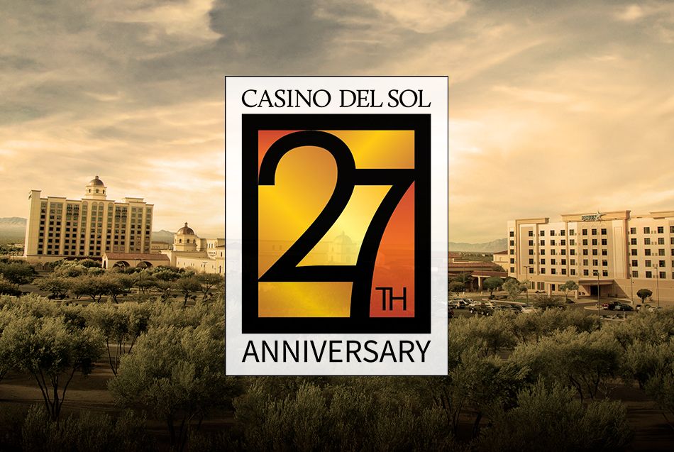 Casino Del Sol 27th Anniversary 