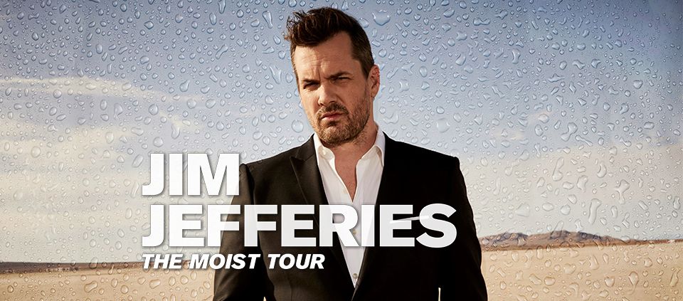 Jim Jefferies The Moist Tour